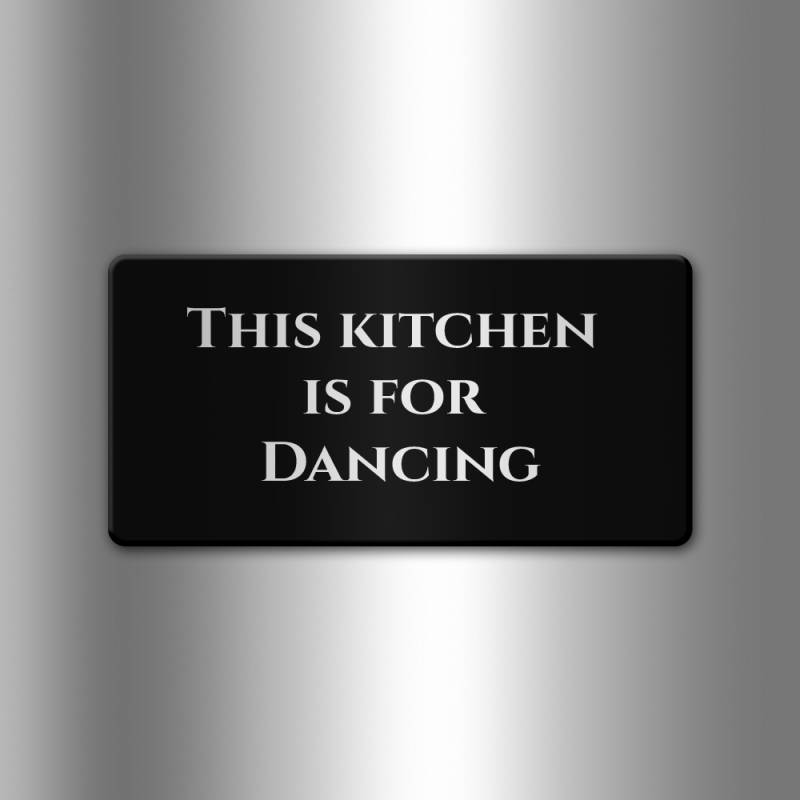 Εξατομικευμένα μαγνητάκια - This kitchen is for dancing